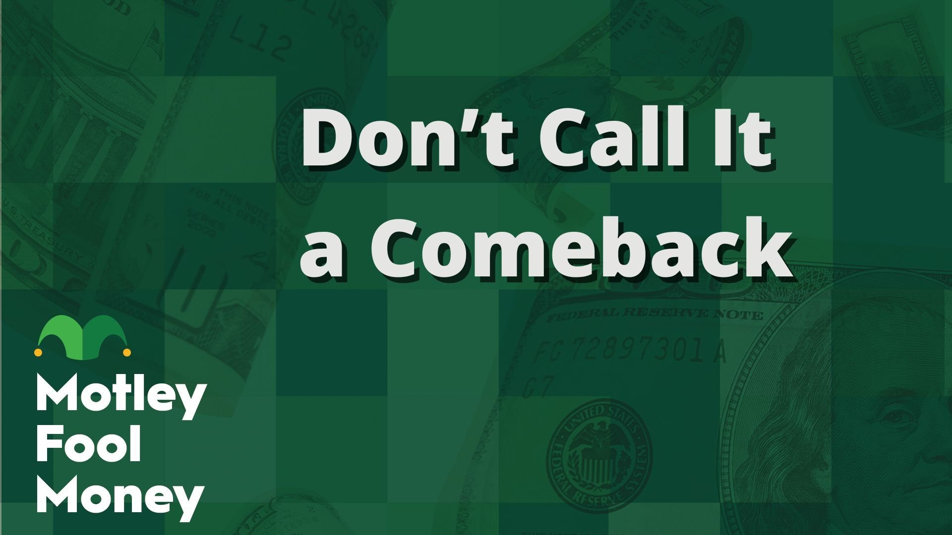 Don’t Call It a Comeback