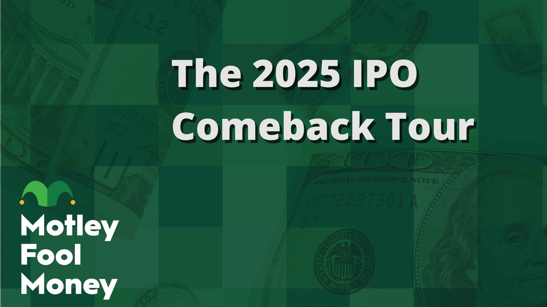 The 2025 IPO Comeback Tour