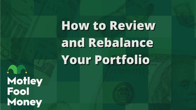How to Review and Rebalance Your Portfolio