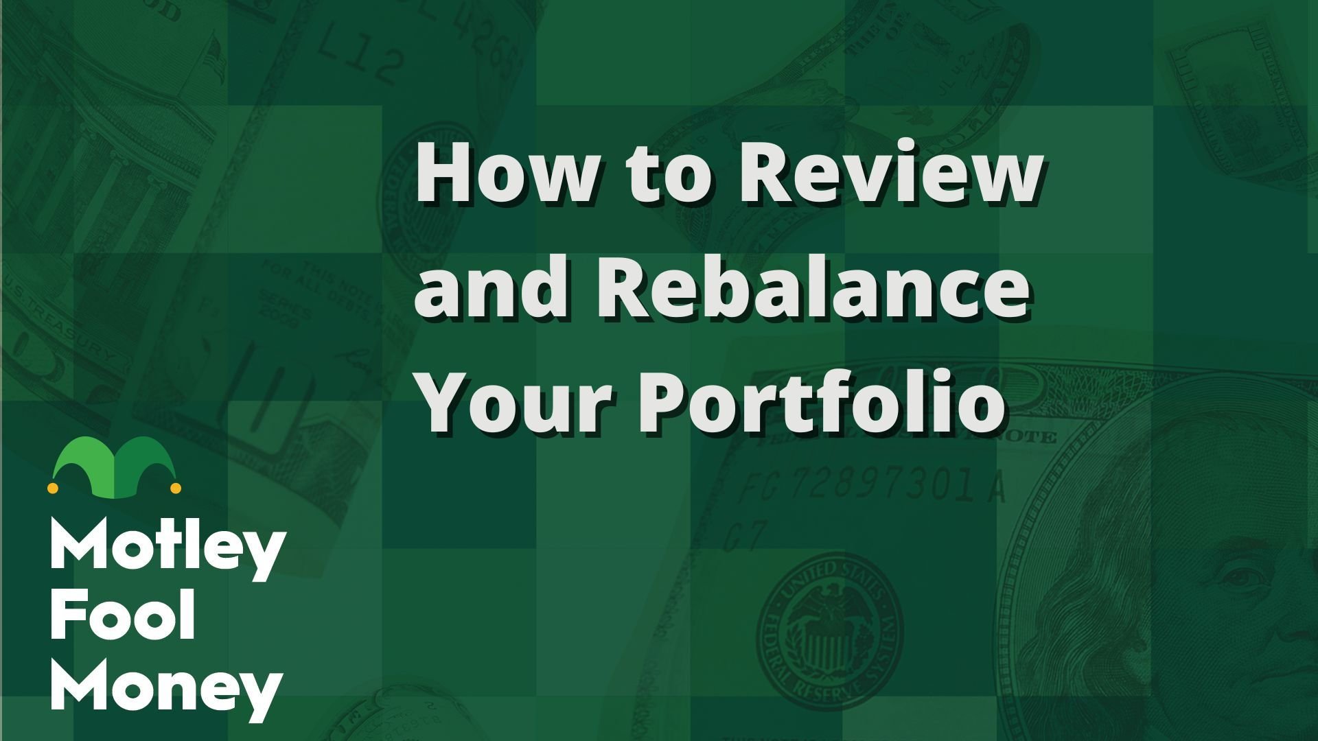 How to Review and Rebalance Your Portfolio