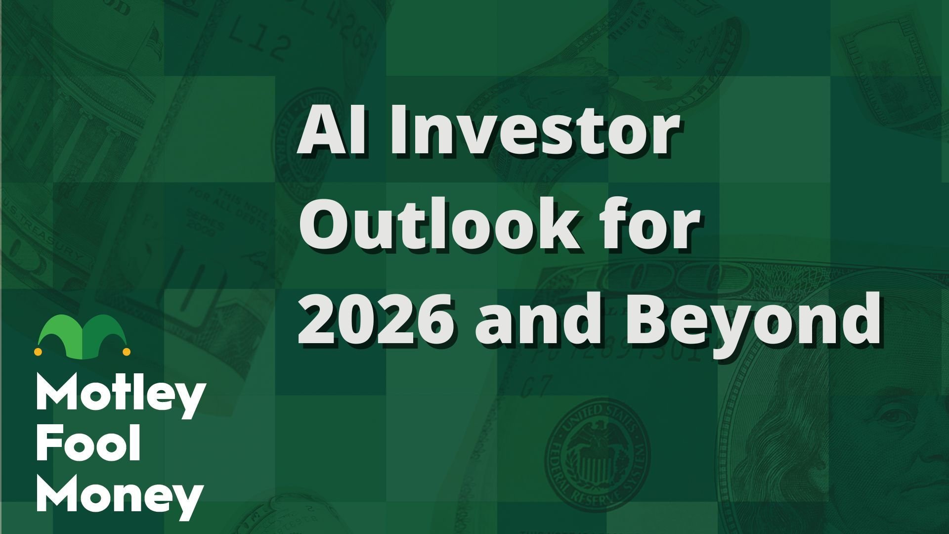 AI Investor Outlook for 2026 and Beyond