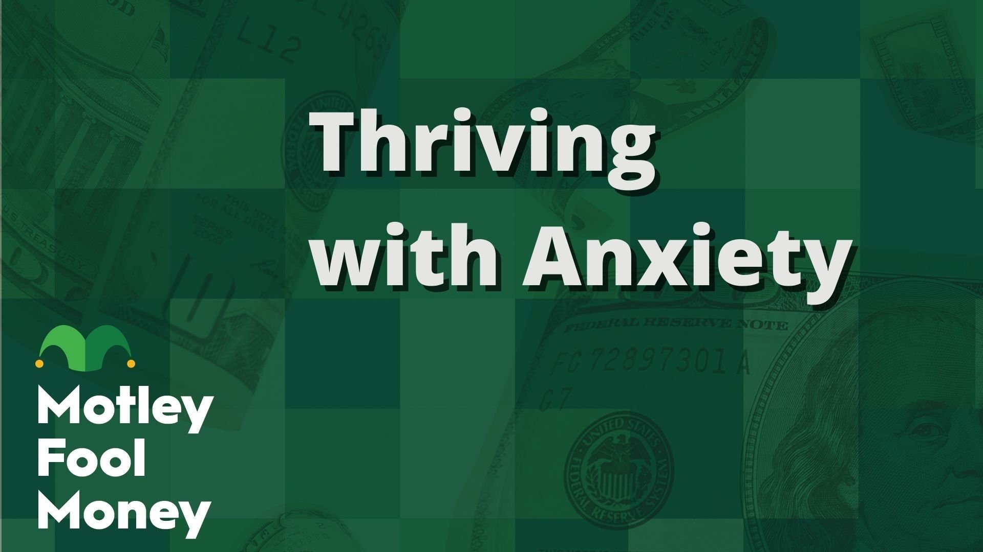 Thriving with Anxiety