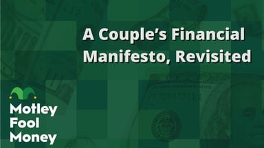A Couple’s Financial Manifesto, Revisited