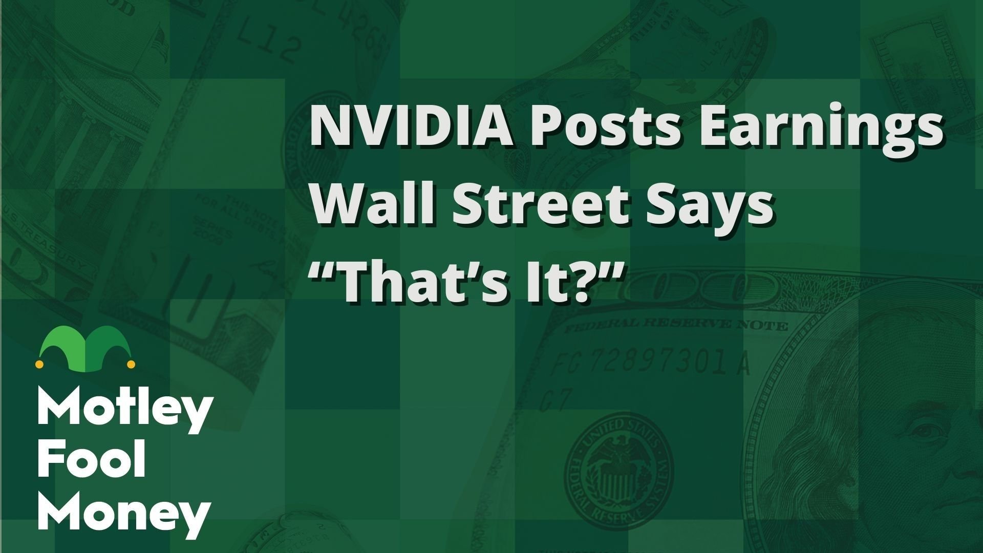 NVIDIA Posts Earnings. Wall Street Says “That’s It?”