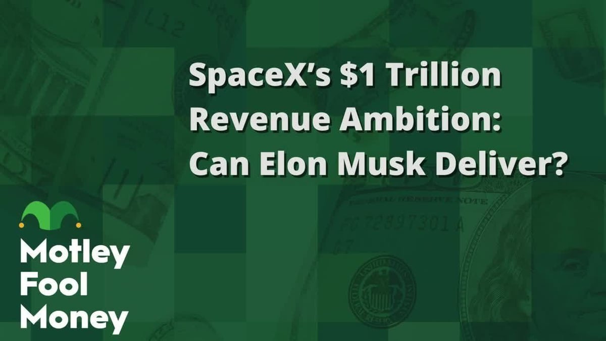 SpaceX's $1 Trillion Revenue Ambition: Can Elon Musk Deliver?