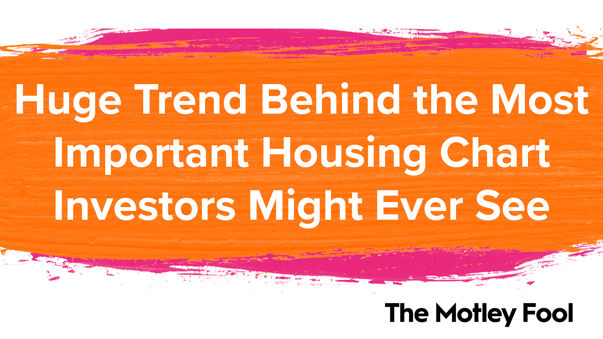 The_Huge_Trend_Behind_the_Most_Important_Housing_Chart_Investors_Might_Ever_See