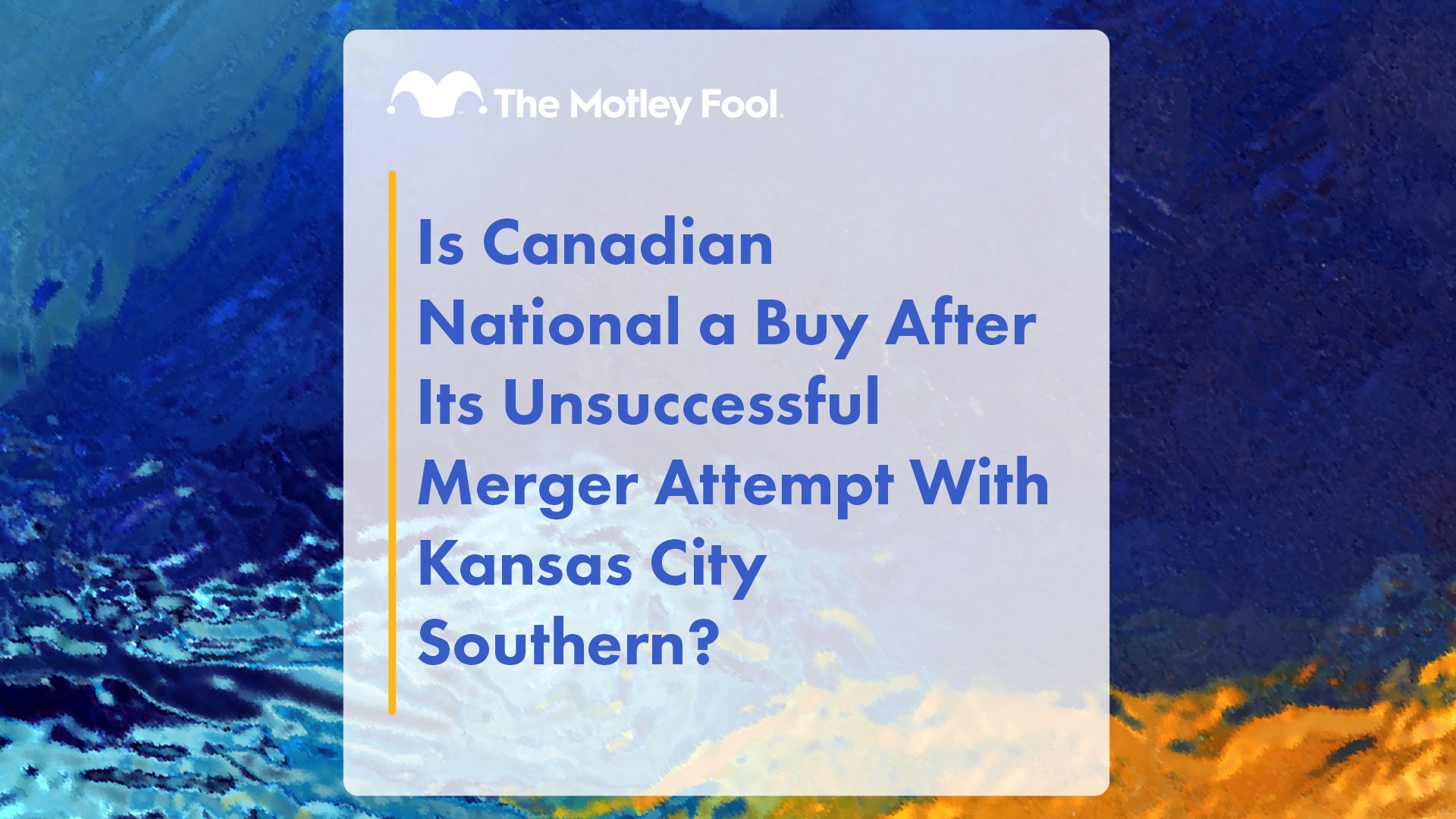 Is_Canadian_National_a_Buy_After_Its_Unsuccessful_Merger_Attempt_With_Kansas_City_Southern