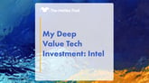 My_Deep_Value_Tech_Investment_Intel