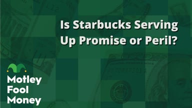 Is Starbucks Serving Up Promise or Peril?
