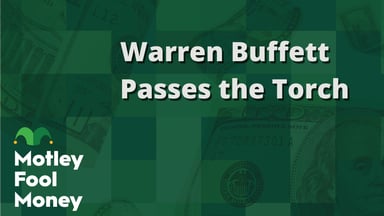 Warren Buffett Passes the Torch