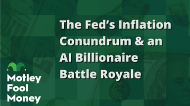 The Fed’s Inflation Conundrum & an AI Billionaire Battle Royale