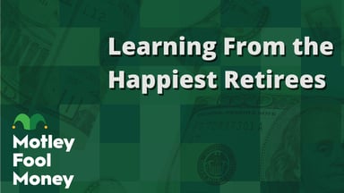 Learning From the Happiest Retirees