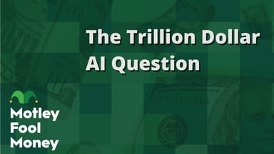 The Trillion Dollar AI Question