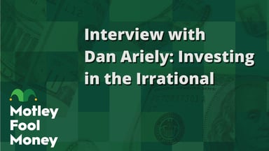 Interview with Dan Ariely- Investing in the Irrational