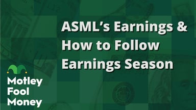 ASML’s Earnings & How to Follow Earnings Season