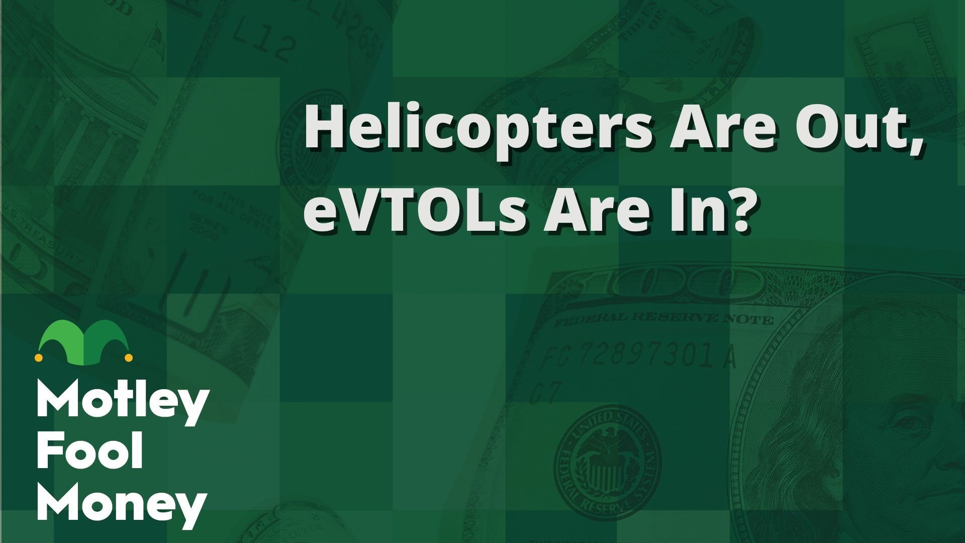 Helicopters Are Out, eVTOLs Are In?