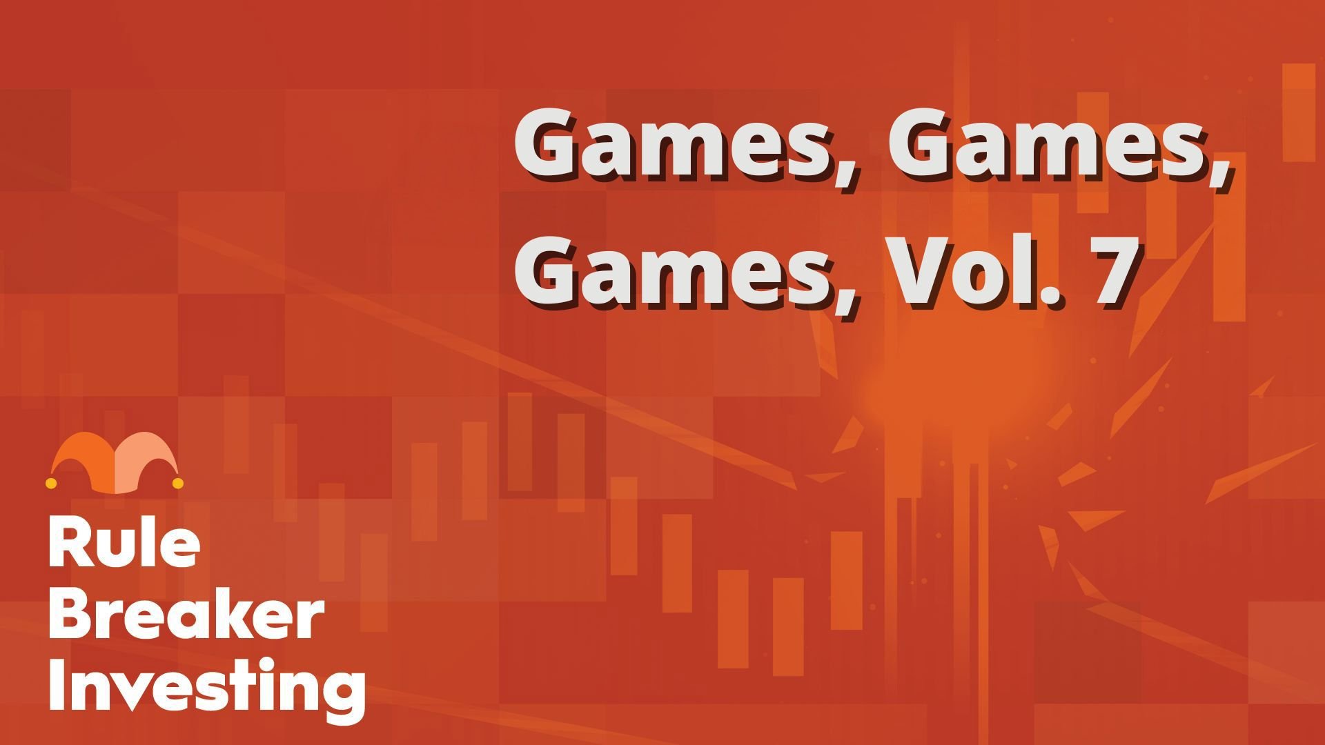 Games, Games, Games, Vol. 7