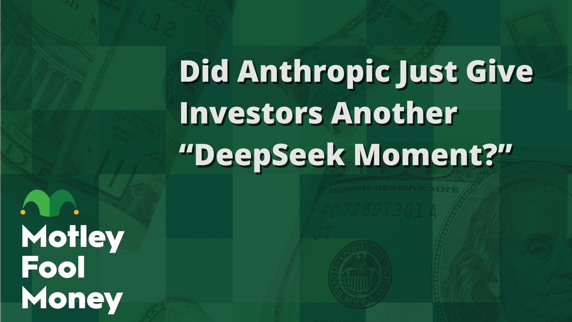 Did Anthropic Just Give Investors Another “DeepSeek Moment?”