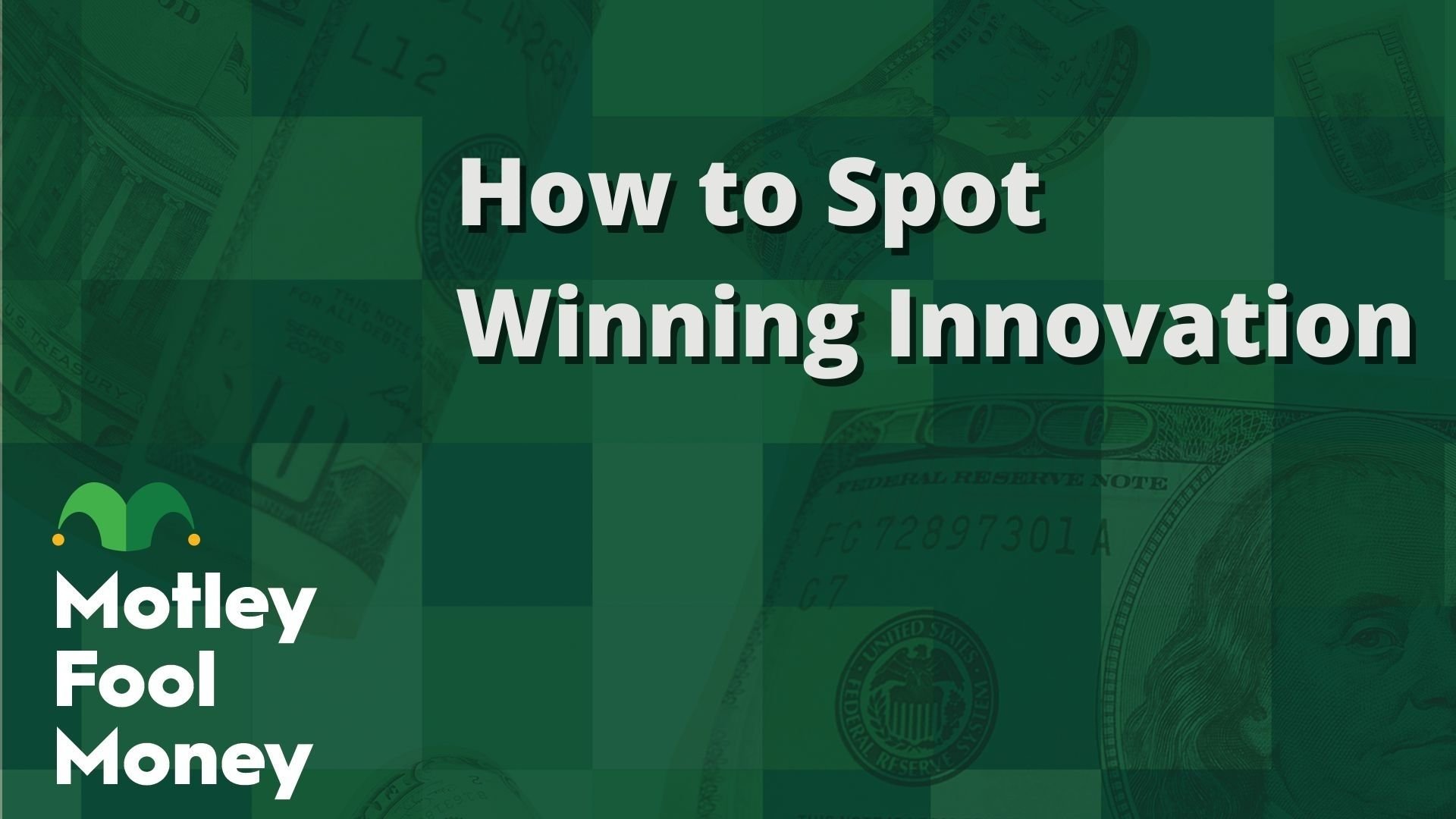 How to Spot Winning Innovation