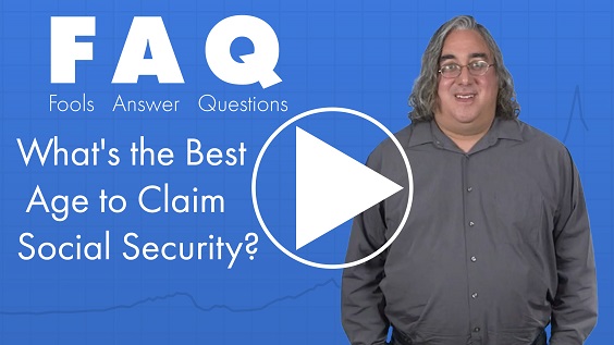 FAQ Fools Answer Questions: What's the Best Age to Claim Social Security?